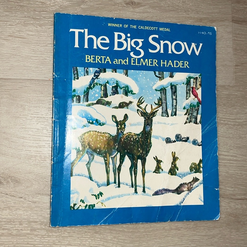 The Big Snow Berta & Elmer Hader Winter Christmas Time Paperback Story Book Kids